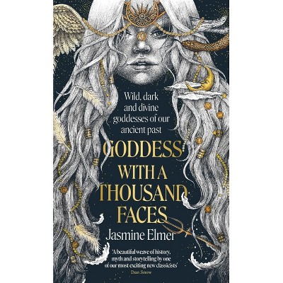 Goddess with a Thousand Faces - by  Jasmine Elmer (Paperback)