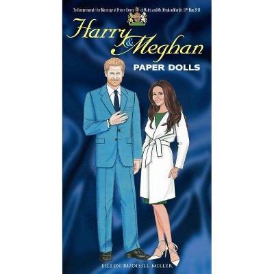 Harry and Meghan Paper Dolls - (Dover Celebrity Paper Dolls) by  Eileen Rudisill Miller (Paperback)