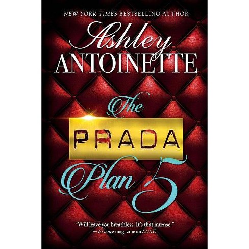 The Prada Plan 5 (paperback) (ashley Antoinette) : Target