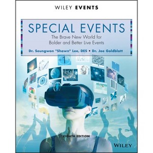 Special Events - (Wiley Event Management) 8th Edition by  Seungwon Shawn Lee & Joe Goldblatt (Paperback) - 1 of 1