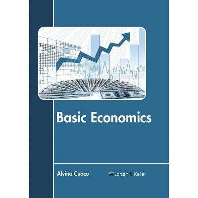 Basic Economics - by  Alvina Cuoco (Hardcover)