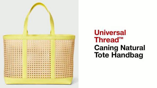 Caning Natural Tote Handbag - Universal Thread™, 2 of 14, play video