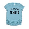 Simply Sage Market Life Is Better With Tennis Short Sleeve Tee - 2 of 4