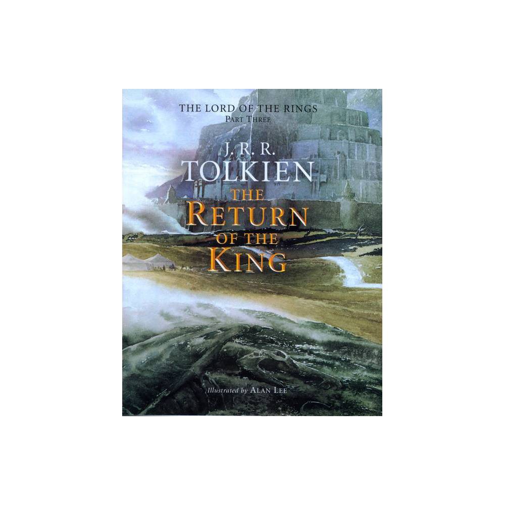 The Return of the King - (Lord of the Rings) 114th Edition by J R R Tolkien (Hardcover)