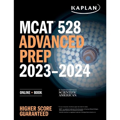 Mcat 528 Advanced Prep 2023-2024 - (kaplan Test Prep) By Kaplan Test ...