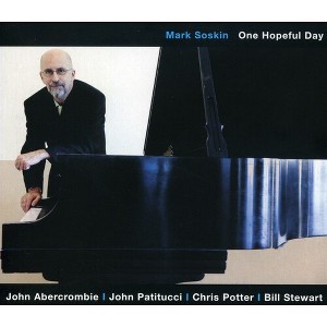 Mark Soskin - One Hopeful Day (CD) - 1 of 1