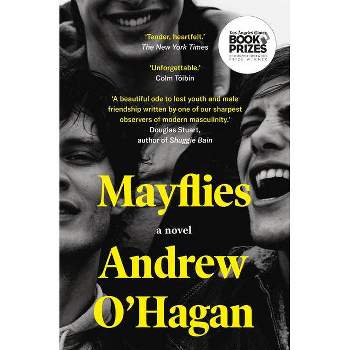 Mayflies - by  Andrew O'Hagan (Paperback)