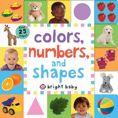 Lift-The-Flap Tab: Colors, Numbers, Shapes - (Lift-The-Flap Tab Books) by  Roger Priddy (Board Book)