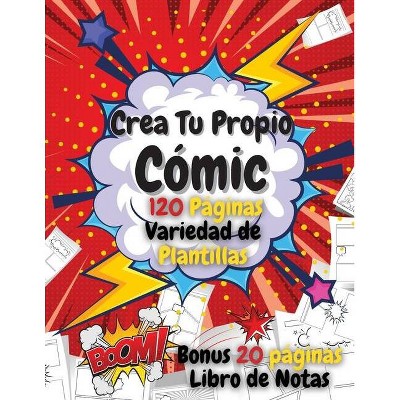 Crea Tu Propio Cómic - by  Drcipcom (Paperback)