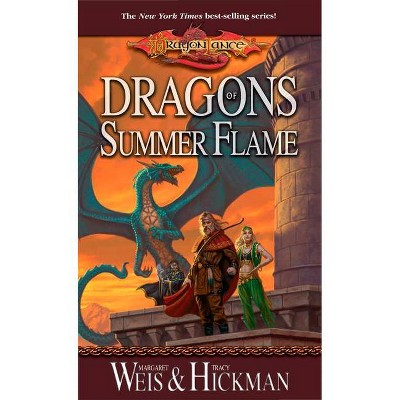 Dragons of Summer Flame - (Dragonlance Novels) by  Margaret Weis & Tracy Hickman (Paperback)