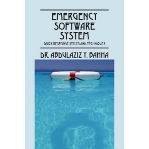 Emergency Software System - by  Abdulaziz Bahha (Paperback) - 1 of 1