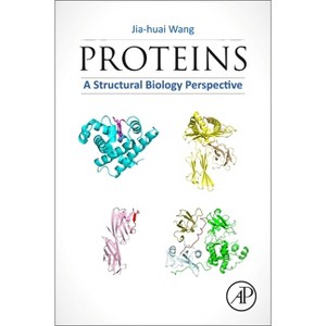 Proteins - by  Jia-Huai Wang (Paperback) - 1 of 1