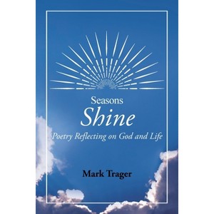 Seasons - by  Mark Trager (Paperback) - 1 of 1