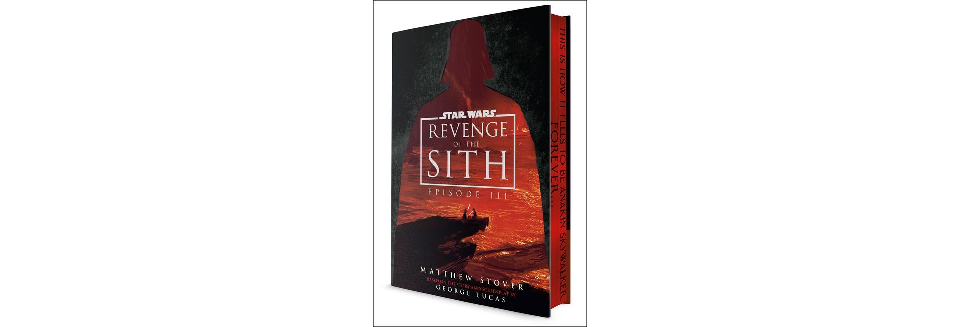 Star Wars: Revenge of the Sith: Episode III (Deluxe Edition) - by  Matthew Stover (Hardcover)