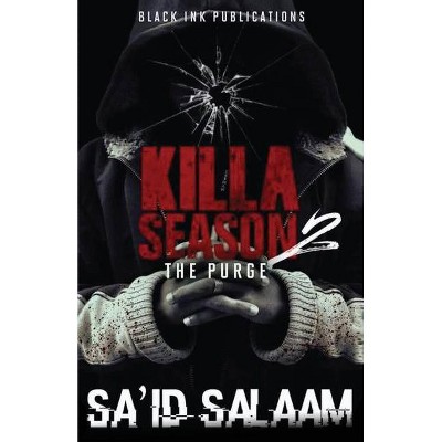 Killa Season 2 - by  Sa'id Salaam (Paperback)