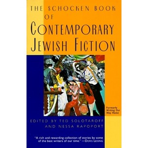 The Schocken Book of Contemporary Jewish Fiction - by  Ted Solotaroff & Nessa Rapoport (Paperback) - 1 of 1