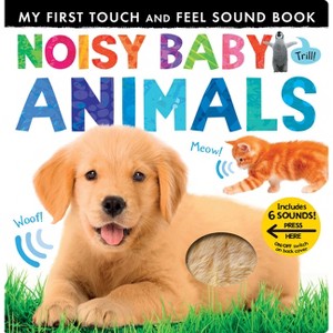 Noisy Baby Animals - (My First) by Patricia Hegarty (Board Book) - 1 of 1