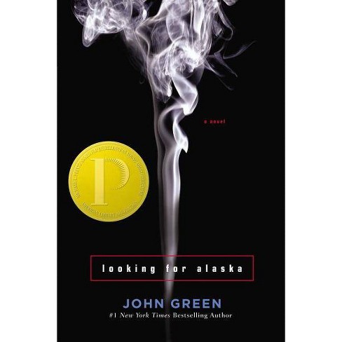 Looking for Alaska by John Green