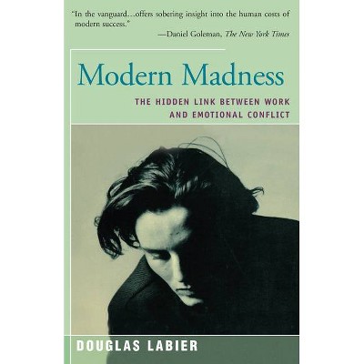 Modern Madness - by  Douglas Labier (Paperback)