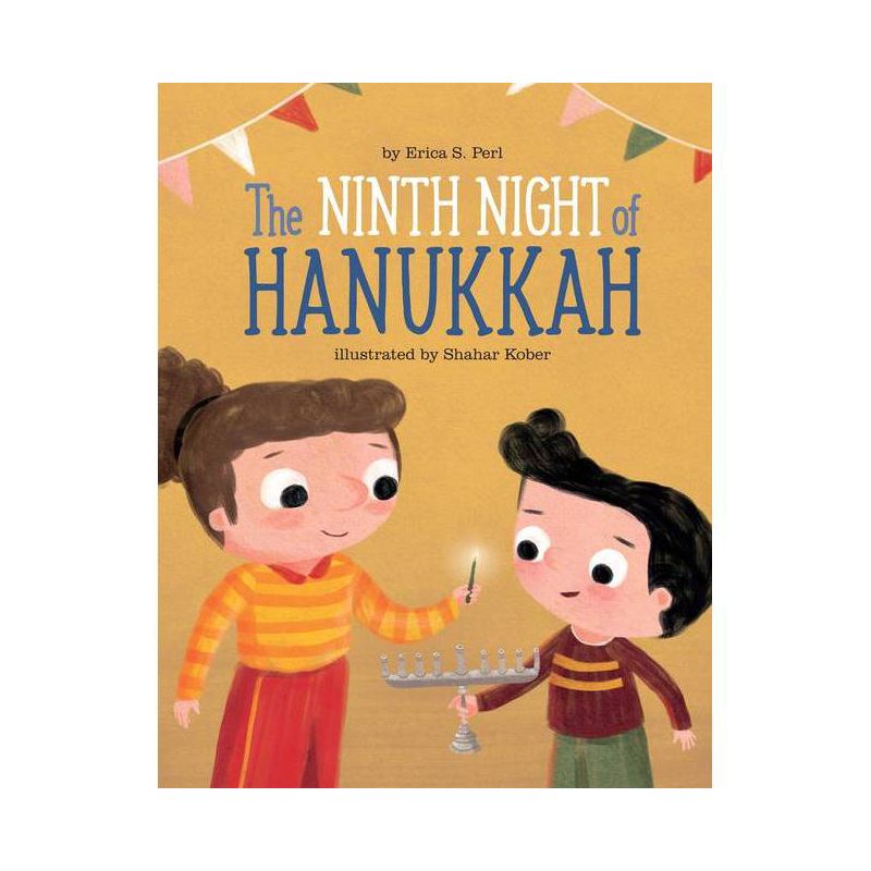 The Ninth Night of Hanukkah - by  Erica S Perl (Hardcover), 1 of 2