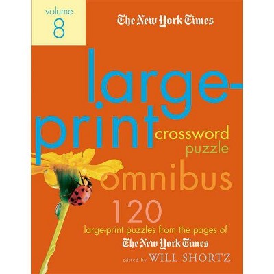 The New York Times Large-Print Crossword Puzzle Omnibus Volume 8 - Large Print (Paperback)