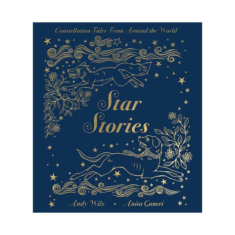 Star Stories - by  Anita Ganeri (Hardcover), 1 of 2