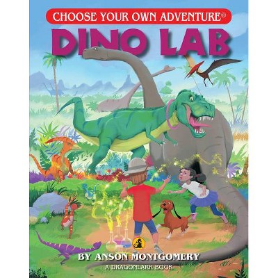 Dino Lab - (Choose Your Own Adventure Dragonlarks) by  Anson Montgomery (Paperback)