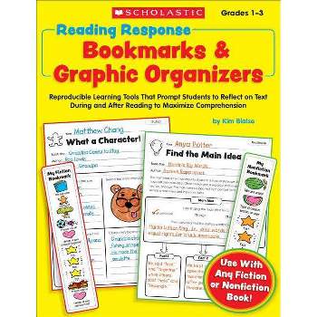 Reading Response Bookmarks & Graphic Organizers - by  Kimberly Blaise (Paperback)