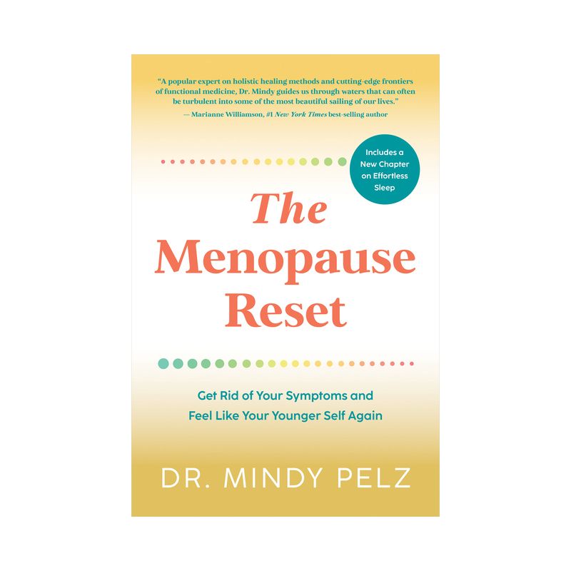 The Menopause Reset - by  Mindy Pelz (Paperback), 1 of 2