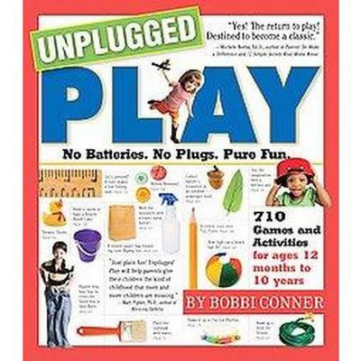 Unplugged Play (Paperback) by Bobbi Conner