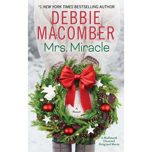 Mrs. Miracle - by  Debbie Macomber (Paperback) - image 1 of 1