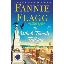 Whole Town's Talking (Reprint) (Paperback) (Fannie Flagg)