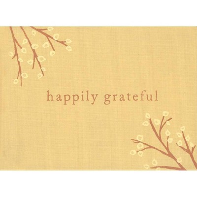 Happily Grateful - (Hardcover)