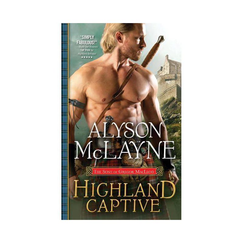 Highland Captive - (Sons of Gregor MacLeod) by  Alyson McLayne (Paperback), 1 of 2