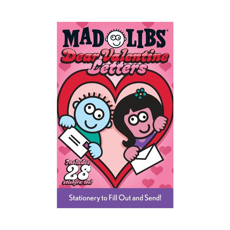 Dear Valentine Letters Mad Libs - by  Mad Libs & Leonard Stern (Mixed Media Product), 1 of 2