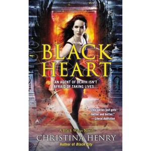 Black Heart - (Black Wings Novel) by  Christina Henry (Paperback) - 1 of 1