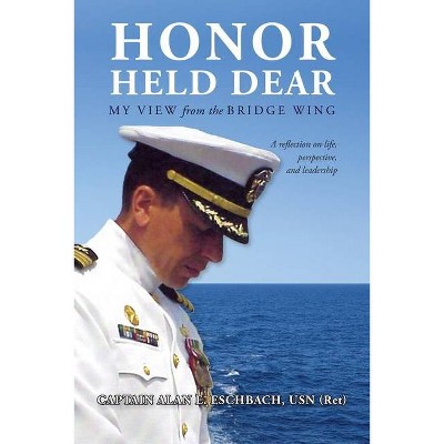 Honor Held Dear - (Paperback)