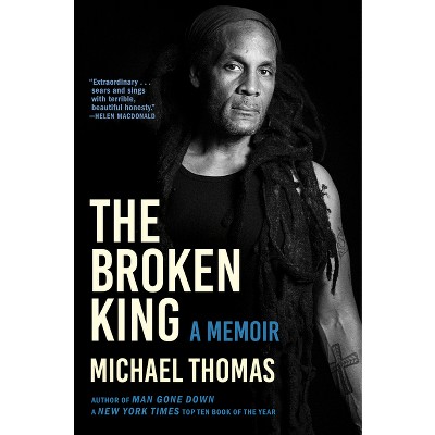 The Broken King - by  Michael Thomas (Hardcover)