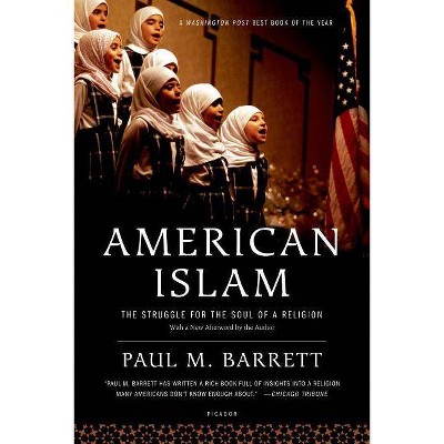 American Islam - by  Paul M Barrett (Paperback)