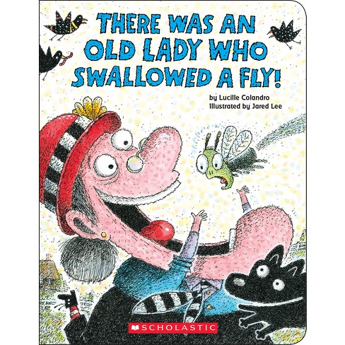 There Was An Old Lady Who Swallowed A Fly - By Lucille Colandro (board ...