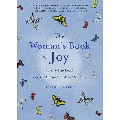 The Woman's Book of Joy - by  Eileen Campbell (Paperback)