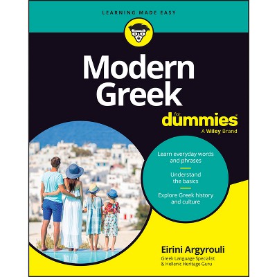Modern Greek for Dummies - by  Eirini Argyrouli (Paperback)