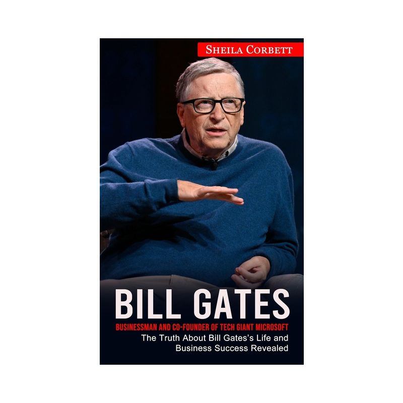 Bill Gates - by  Sheila Corbett (Paperback), 1 of 2