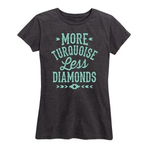 Women's - Country Casuals - More Turquoise Less Diamonds Short Sleeve Graphic T-Shirt - 1 of 4