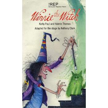 Winnie the Witch - (Oberon Plays for Young People) by  Anthony Clark & Korky Paul & Valerie Thomas (Paperback)