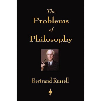 The Problems Of Philosophy - By Russell Bertrand (paperback) : Target