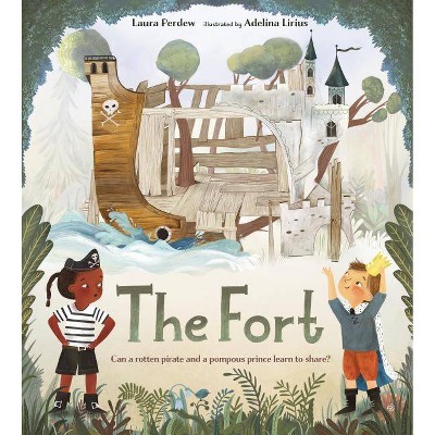 The Fort - by  Laura Perdew (Hardcover)