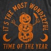 Mens Its The Most Wonderful Time Of The Year T Shirt Funny Halloween Creepy Season Lovers Tee For Guys - Crazy Dog Men's T Shirt - 2 of 4
