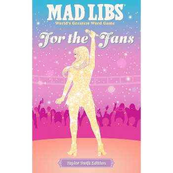 Mad Libs: For the Fans - by  Niki Catherine & Olivia Luchini & Mad Libs (Paperback)
