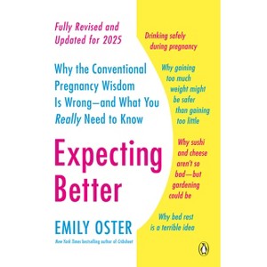 Expecting Better - (The Parentdata) by Emily Oster - 1 of 1